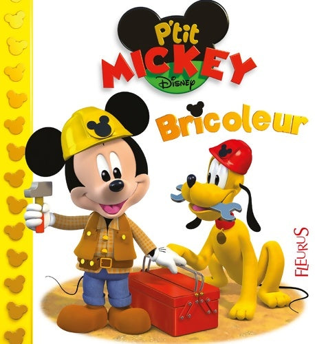 Livrenpoche : Mickey bricoleur : N°6 - Emilie Beaumont - Livre