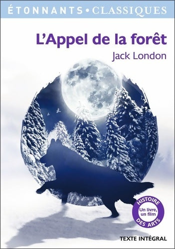 Livrenpoche : L'appel de la forêt - Jack London - Livre