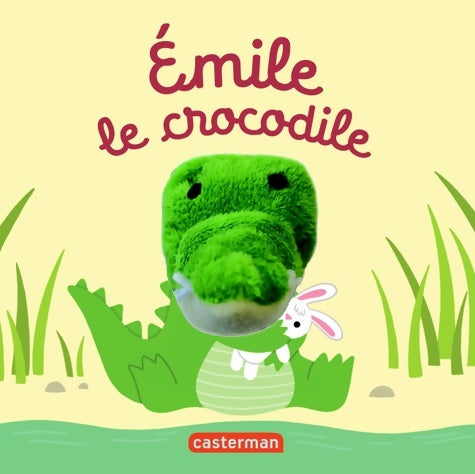 Livrenpoche : Emile le crocodile - Hélène Chetaud - Livre