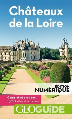 Livrenpoche : Guide châteaux De Loire - Sabine Albertini - Livre