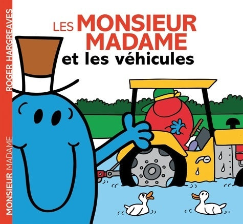 Livrenpoche : Les Monsieur Madame et les véhicules - Roger Hargreaves - Livre