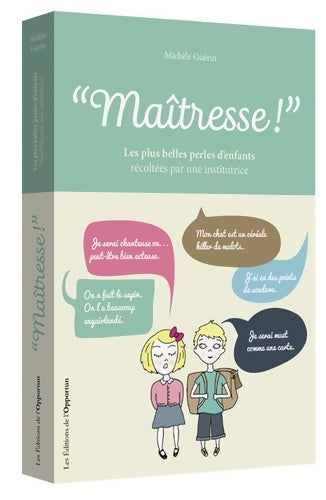 Livrenpoche : Maîtresse ! - Michèle Guerin - Livre