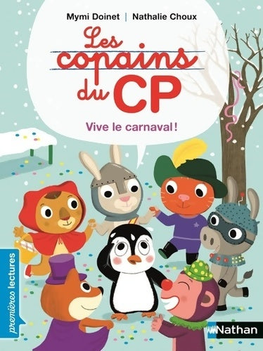 Livrenpoche : Les copains du CP. Vive le carnaval - Mymi Doinet - Livre