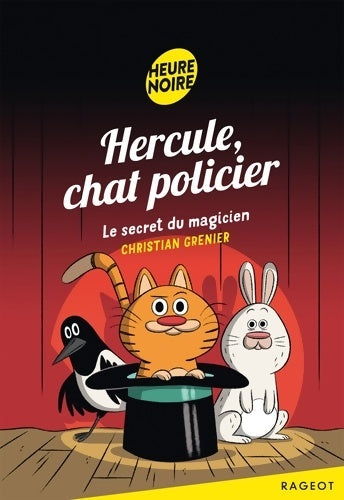 Livrenpoche : Hercule chat policier - Le secret du magicien - Christian Grenier - Livre