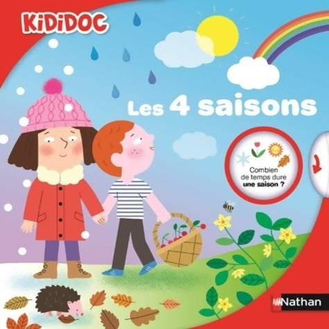 Livrenpoche : Les 4 saisons - Livre animé Kididoc- Dès 4 ans - Valérie Guidoux - Livre