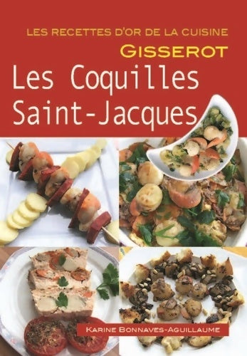 Livrenpoche : RO - Coquilles St Jacques - Karine Bonnaves-Aguillaume - Livre