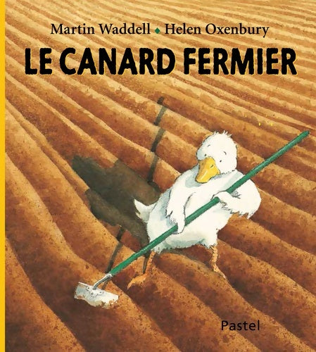 Livrenpoche : Canard fermier - tout carton - Waddell Martin Oxenbury Helen - Livre