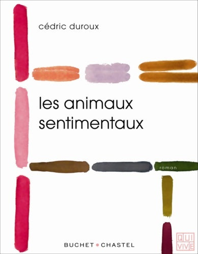 Livrenpoche : Les animaux sentimentaux - Cédric Duroux - Livre