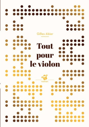 Livrenpoche : Tout pour le violon - Gilles Abier - Livre