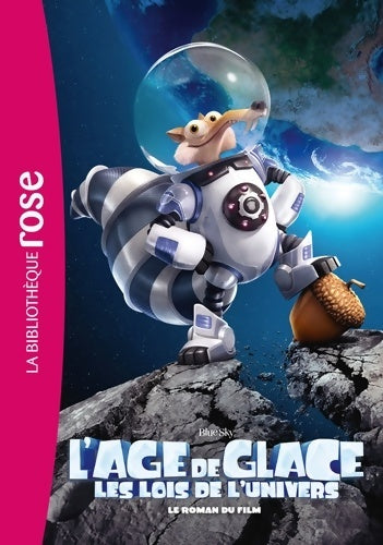 Livrenpoche : Âge de Glace 5 - Le roman du film - FOX - Livre