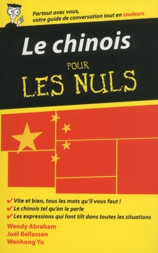 Livrenpoche : Le chinois pour les Nuls Guide de conversation 2e édition - Wendy Abraham - Livre