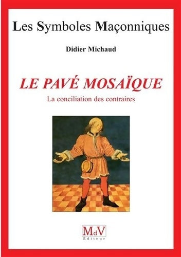 Livrenpoche : Le pavé mosaïque - Didier Michaud - Livre