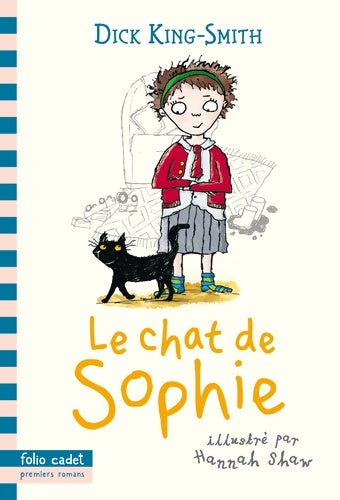 Livrenpoche : Le chat de Sophie - Folio Cadet Premiers Romans - Dès 7 ans - Dick King-Smith - Livre