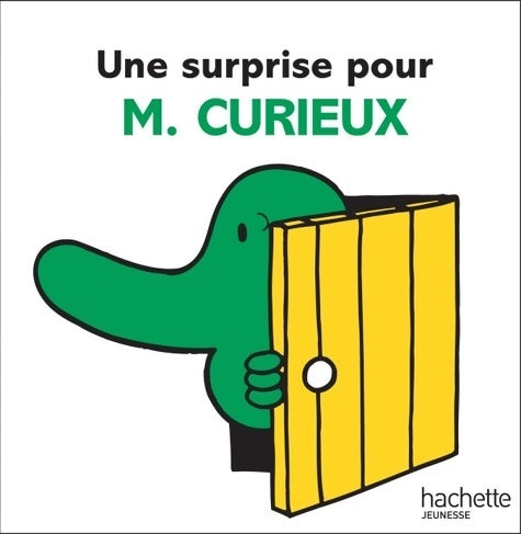 Livrenpoche : Une surprise pour M. Curieux - Roger Hargreaves - Livre