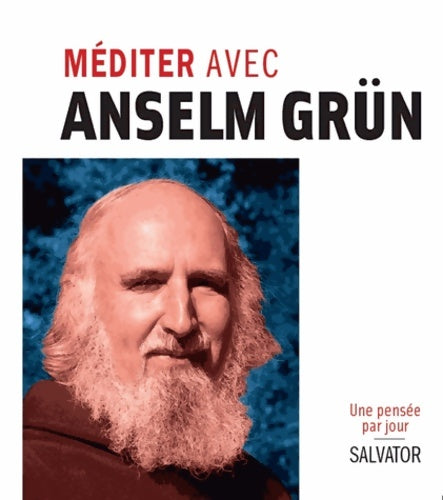 Livrenpoche : Méditer avec Anselm Grün - Anselm Grün - Livre