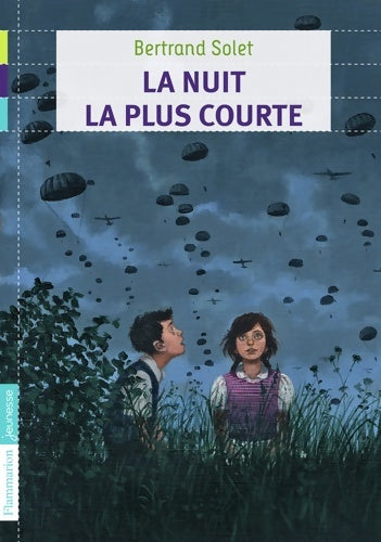 Livrenpoche : La nuit la plus courte - Bertrand Solet - Livre
