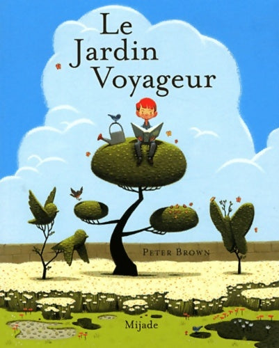Livrenpoche : jardin voyageur - Peter Brown - Livre