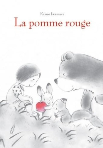 Livrenpoche : La pomme rouge - Kazuo Iwamura - Livre