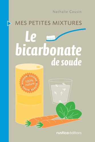 Livrenpoche : Le bicarbonate de sodium - Nathalie Cousin - Livre