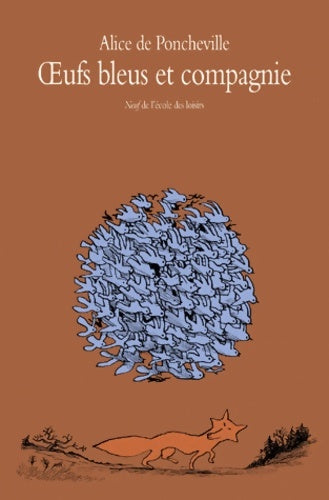 Livrenpoche : oeufs bleus et compagnie - De Poncheville Alice - Livre