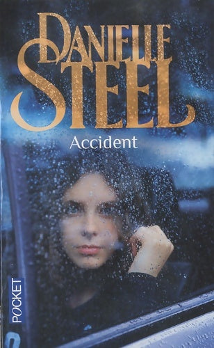 Livrenpoche : Accident - Danielle Steel - Livre