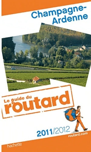 Livrenpoche : Champagne-Ardenne - Le Routard - Livre
