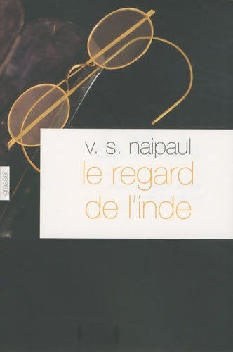 Livrenpoche : LE REGARD DE L'INDE - V. S. Naipaul - Livre