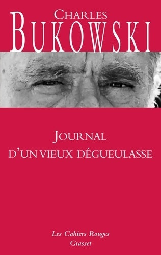 Livrenpoche : Journal d'un vieux dégueulasse - Charles Bukowski - Livre