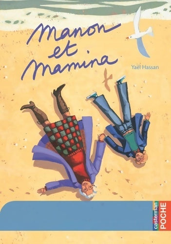 Livrenpoche : Manon et Mamina - Yaël Hassan - Livre