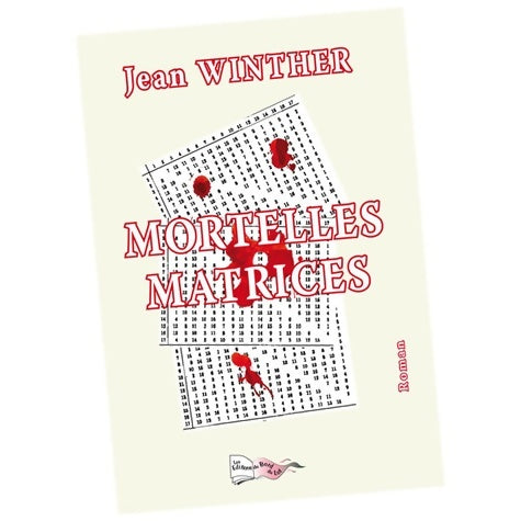 Livrenpoche : Mortelles matrices - Jean Winther - Livre