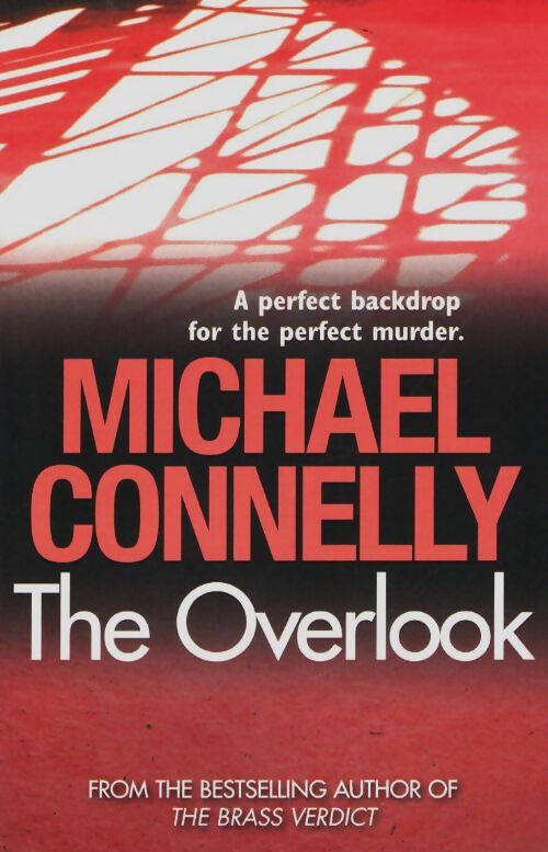 Livrenpoche : The overlook - Michael Connelly - Livre