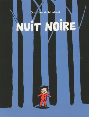 Livrenpoche : Nuit noire - Dorothée De Monfreid - Livre