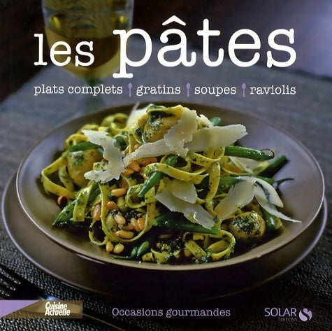 Livrenpoche : Les pâtes - Sylvie Girard-Lagorce - Livre