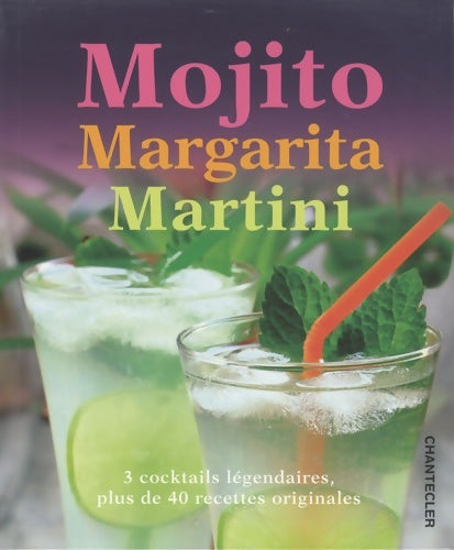 Livrenpoche : Mojito Margarita Martini - Allan Gage - Livre