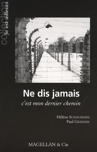 Livrenpoche : Ne dis jamais - Hélène Schoumann - Livre