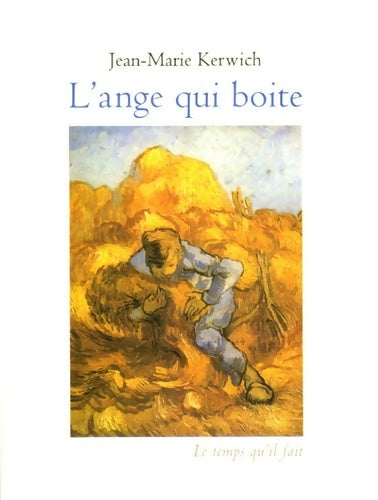 Livrenpoche : L'ange qui boite précédé de Les jours simples - Jean-marie Kerwich - Livre