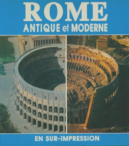 Livrenpoche : Rome antique et moderne - Giuseppe Gangi - Livre