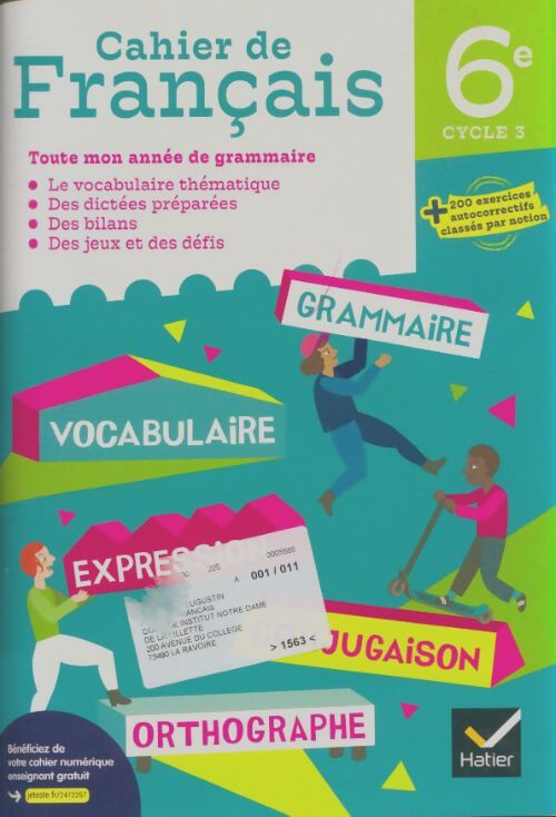 Livrenpoche : Cahier de français 6e - cahier de l'élève - Fabienne Haudiquet - Livre
