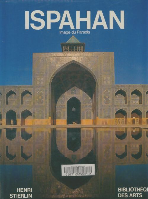Livrenpoche : Ispahan - Henri Stierlin - Livre