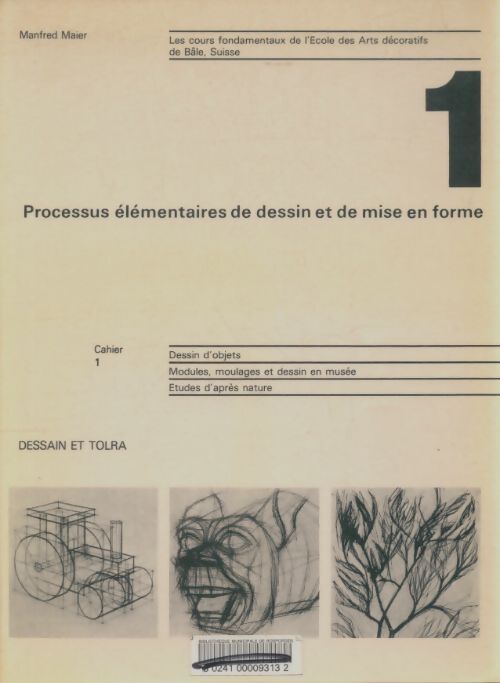 Livrenpoche : Cours fondamentaux de l'école des arts décoratifs de Bâle Suisse cahier i - Manfred Maier - Livre