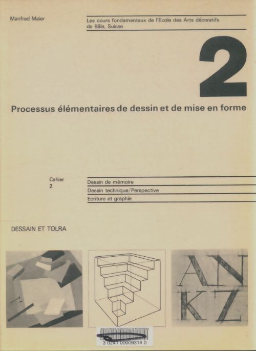 Livrenpoche : Cours fondamentaux de l'école des arts décoratifs de Bâle Suisse Cahier II - Manfred Maier - Livre