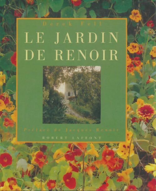 Livrenpoche : Le jardin de Renoir - Derek Fell - Livre