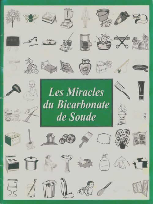 Livrenpoche : Les miracles du bicarbonate de soude - Amélie Laigneau - Livre