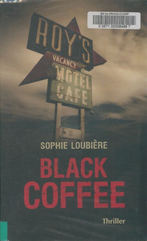 Livrenpoche : Black coffee - Sophie Loubière - Livre