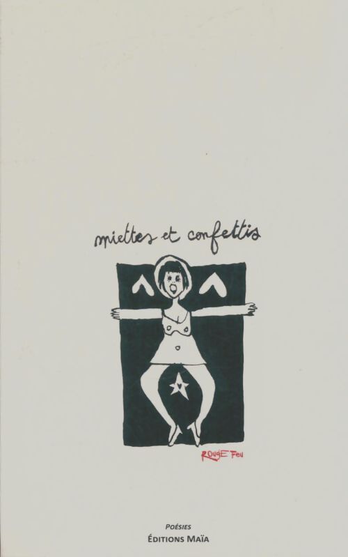 Livrenpoche : Miettes & confettis - Xxx - Livre