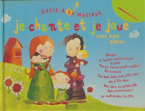 Livrenpoche : Je chante et je joue avec mon pipeau - Collectif - Livre
