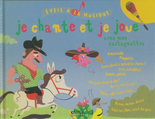 Livrenpoche : Je chante et je joue avec mes castagnettes - Collectif - Livre