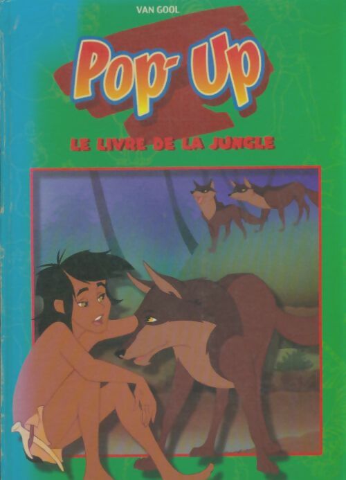 Livrenpoche : Le livre de la jungle - Van Gool - Livre