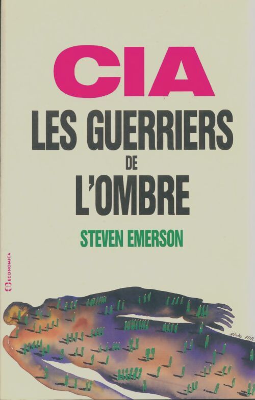 Livrenpoche : CIA les guerriers de l'ombre - Steven Emerson - Livre