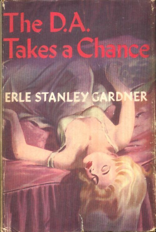 Livrenpoche : The D.A. Takes a chance - Erle Stanley Gardner - Livre